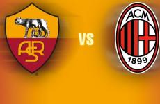 roma VS. milan