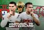 مشاهدة-مباراة-البرتغال-ضد-سويسرا-بث-مباشر.jpg